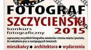Konkurs fotograficzny - Fotograf Szczycieński 2015