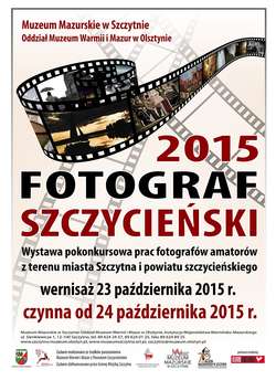 Wystawa pokonkursowa Fotograf Szczycieński 2015