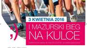 I Mazurski Bieg na Kulce - 3 kwietnia 2016 r.!