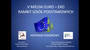 V Miejski Euro-Eko Rambit Szkół Podstawowych