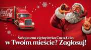 Zagłosuj! Świąteczna Ciężarówka Coca-Cola w Szczytnie!