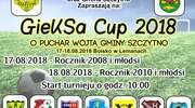 GieKSa Cup 2018
Rocznik 2010 i młodsi
18.08.2018 Lemany
