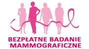 Zapraszamy na bezpłatne badania mammograficzne organizowane 10 kwietnia 2019 r.
