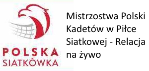 Mistrzostwa Polski Kadetów w Piłce Siatkowej