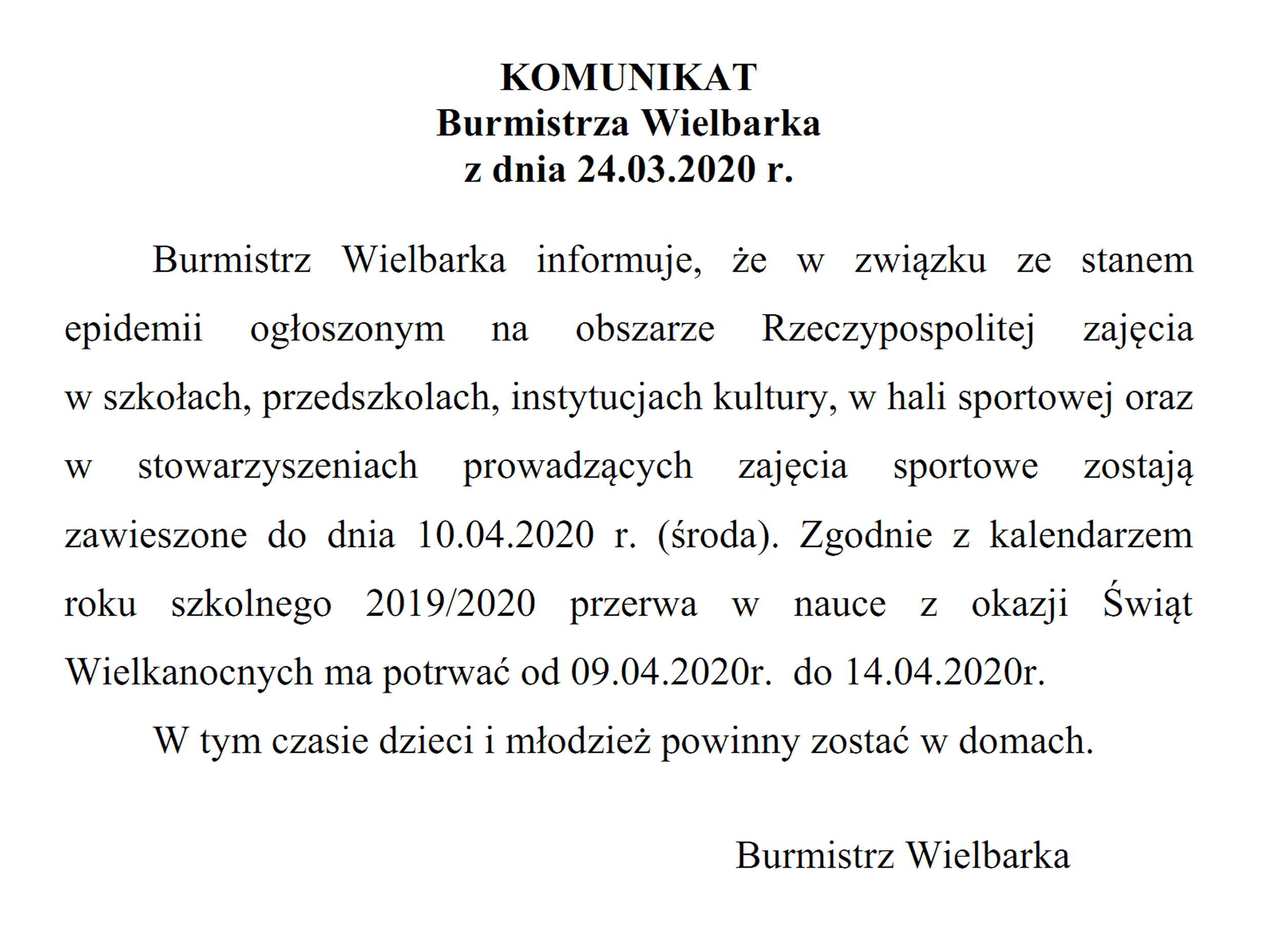 https://m.powiatszczycienski.pl/2020/03/orig/komunikat-burmistrza-wielbarka-z-dnia-24-03-2020-28872.jpg