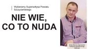 XIV edycja Plebiscytu na Supersołtysa Powiatu Szczycieńskiego. Nie wie, co to nuda