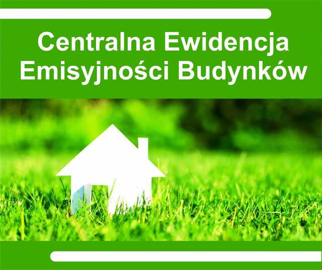 Centralna Ewidencja Emisyjności Budynków (CEEB)- nowy obowiązek złożenia  deklaracji dla właścicieli lub zarządców budynków - Gmina Pasym