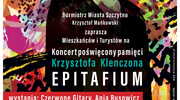 Koncert poświęcony pamięci Krzysztofa Klenczona "Epitafium"