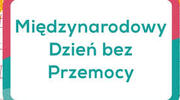 Międzynarodowy Dzień bez przemocy