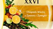 XXVI edycja Ogólnopolskiej Olimpiady Wiedzy o Żywieniu i Żywności – etap II-eliminacje okręgowe