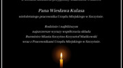 Z wielkim smutkiem przyjęliśmy wiadomość o śmierci Pana Wiesława Kulasa - wieloletniego pracownika Urzędu Miejskiego w Szczytnie.