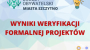 Budżet Obywatelski - wyniki weryfikacji formalnej