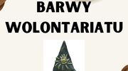 XXIII edycja wojewódzkiego konkursu "Barwy Wolontariatu"