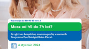 LUX MED Diagnostyka zaprasza Panie w wieku od 45 do 74 lat na bezpłatne badania mammograficzne w ramach Programu Profilaktyki Raka Piersi finansowanego przez NFZ (etap podstawowy).