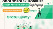 Ogólnopolski Konkurs „Zostań Mistrzem Słówek"