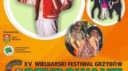 XV Wielbarski Festiwal Grzybów "Grzybowanie" – święto smaków i muzyki już 31 sierpni