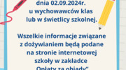 Informacja dotycząca zapisów do świetlicy oraz dożywiania