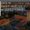 XI sesja Rady Miejskiej w Szczytnie