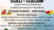 "DZIECI - DZIECIOM" - zapraszamy do udziału w akcji charytatywnej