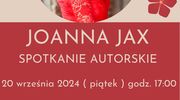 Spotkanie autorskie z Joanną Jax