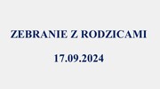 Zebranie z rodzicami 17.09.2024