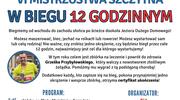 VI Mistrzostwa Szczytna w Biegu 12-Godzinnym – Pomagamy Grześkowi