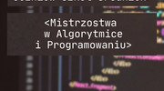 Kurs algorytmiki i programowania - Mistrzostwa programowania 2024