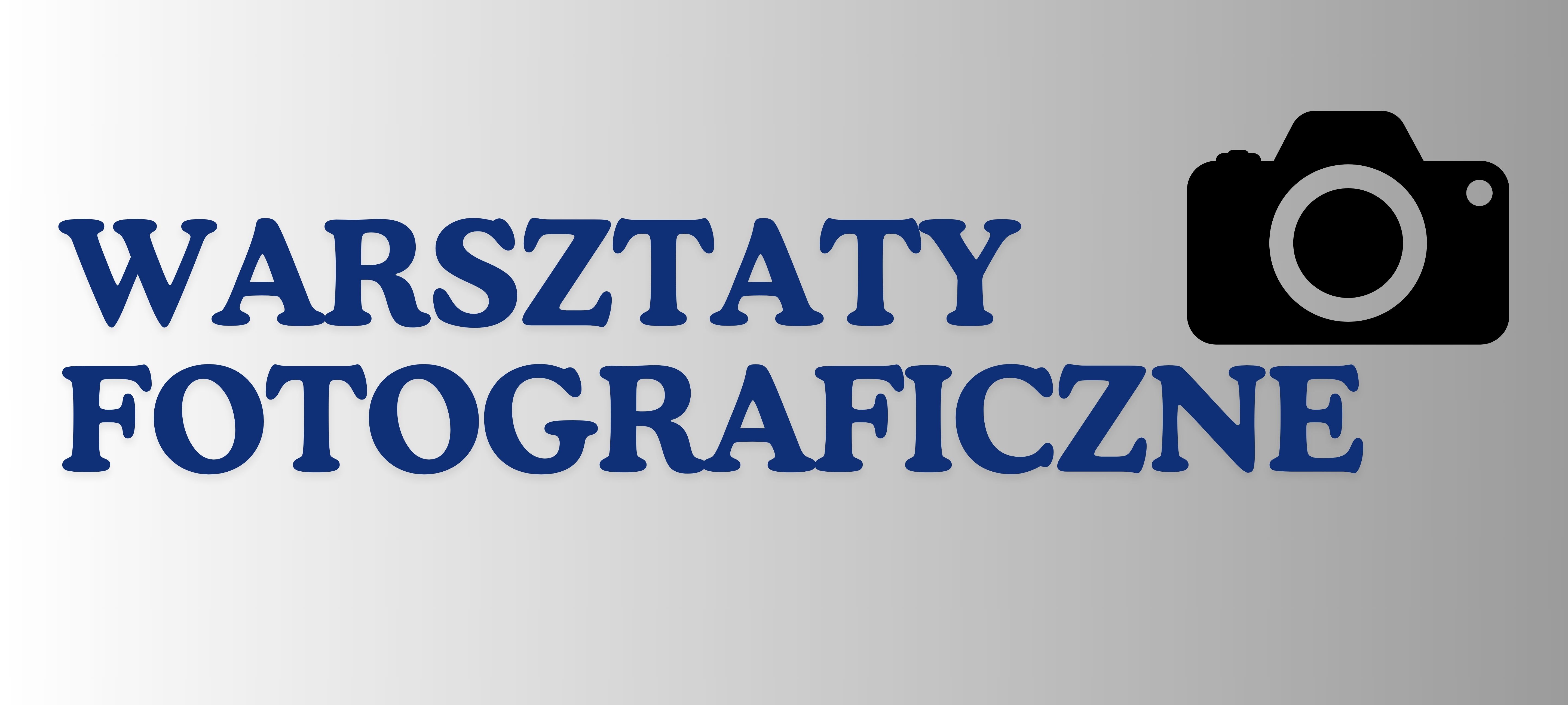 Warsztaty Fotograficzne