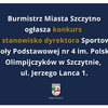 Konkurs na stanowisko dyrektora Sportowej Szkoły Podstawowej nr 4 im. Polskich Olimpijczyków w Szczytnie, 