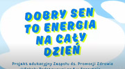 Dobry SEN to energia na cały dzień