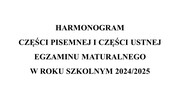 HARMONOGRAM EGZAMINU MATURALNEGO