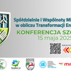 Zapraszamy na konferencję o transformacji energetycznej