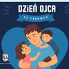 Życzenia z okazji Dnia Ojca, 23 czerwca 2025 r.