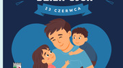 Życzenia z okazji Dnia Ojca, 23 czerwca 2025 r.