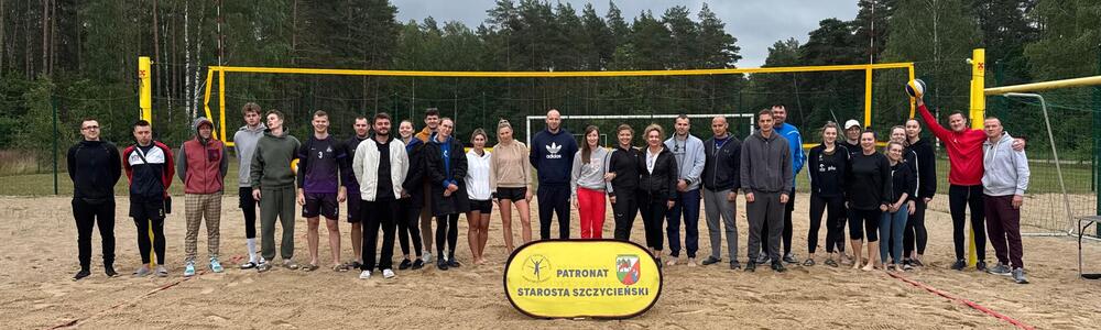 Turniej Siatkówki Plażowej Kobiet i Mężczyn o Puchar Starosty Szczycieńskiego