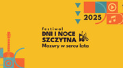 Festiwal Dni i Noce Szczytna -Informacje #2 Strefy festiwalu i parkingi!
