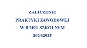Zaliczenie praktyki zawodowej