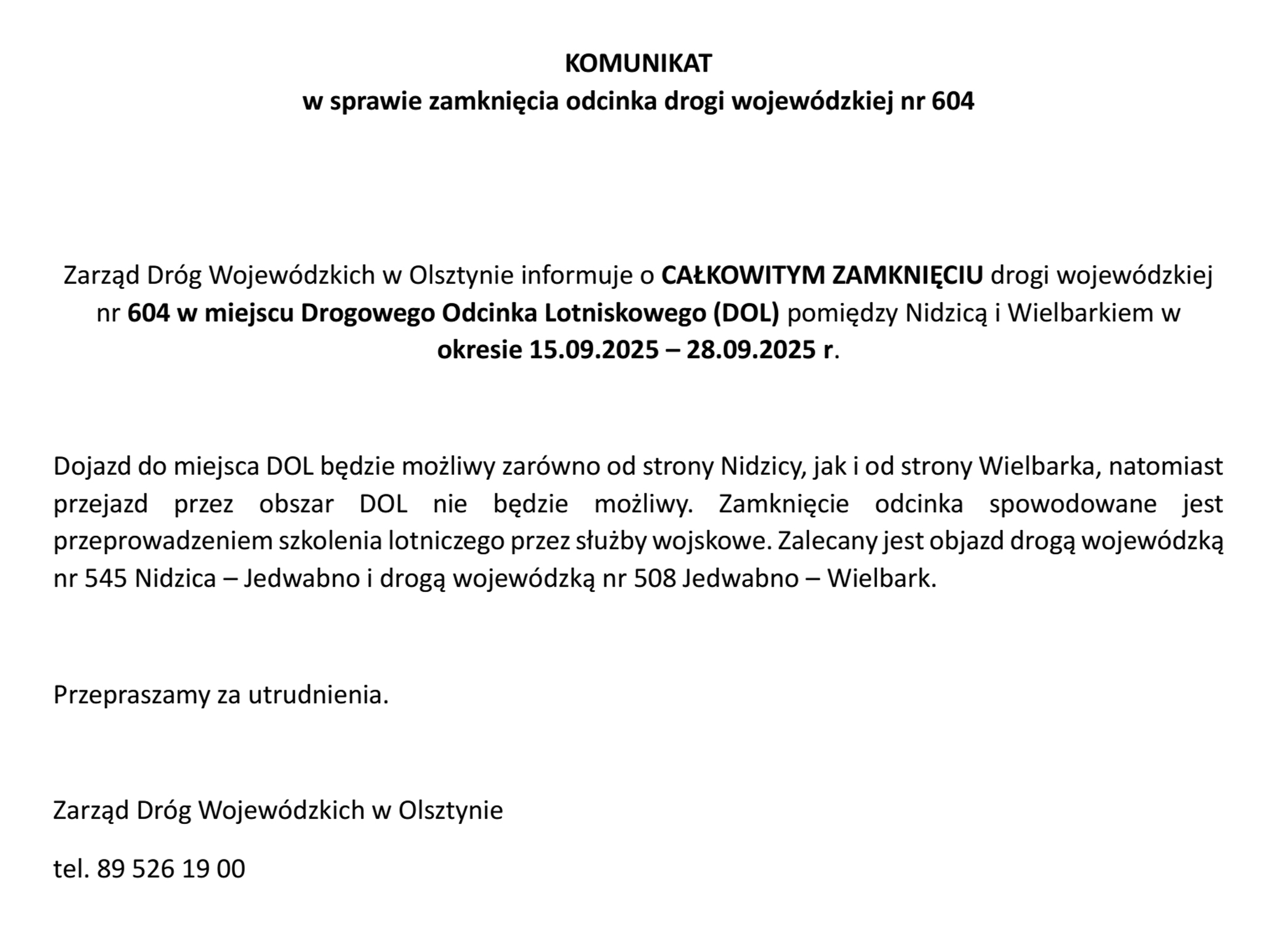 https://m.powiatszczycienski.pl/2025/08/orig/komunikat-dotyczacy-zamkniecia-drogi-wojewodzkiej-nr-604-85588.jpg
