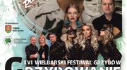 Już po raz szesnasty zapraszamy na Wielbarski Festiwal Grzybów „Grzybowanie”