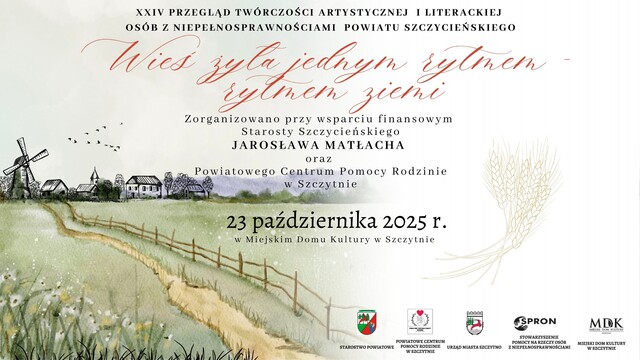 XXIV Przegląd Twórczości Osób z Niepełnosprawnościami Powiatu Szczycieńskiego