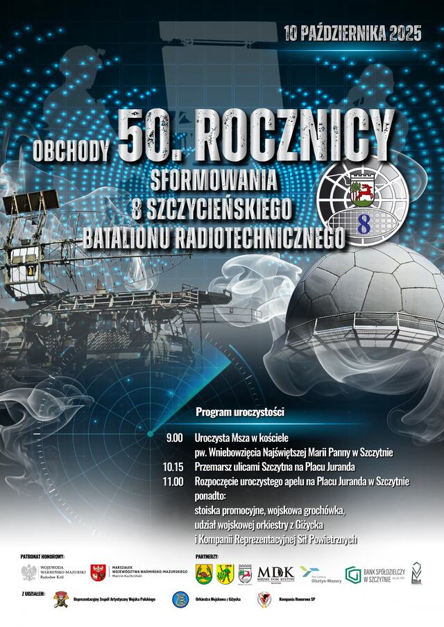 Obchody 50. rocznicy sformowania 8 Szczycieńskiego Batalionu Radiotechnicznego