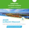 RUSZA NABÓR OBIEKTÓW NOCLEGOWYCH do Programu Jesień na Warmii i Mazurach realizowanego poprzez WARMIŃSKO-MAZURSKI BON TURYSTYCZNY 