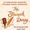 III POWIATOWY KONKURS POLSKIEJ POEZJI ŚPIEWANEJ