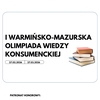 Warmińsko-Mazurska Olimpiada Wiedzy Konsumenckiej