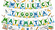 PODSUMOWANIE TYGODNIA MATEMATYKI