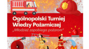 Turniej wiedzy pożarniczej - Młodzież zapobiega pożarom