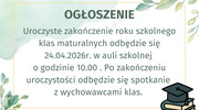 Zakończenie roku szkolnego klas maturalnych 2026