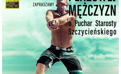 Trwają zapisy na Turniej Siatkówki Plażowej Mężczyzn o Puchar Starosty Szczycieńskiego