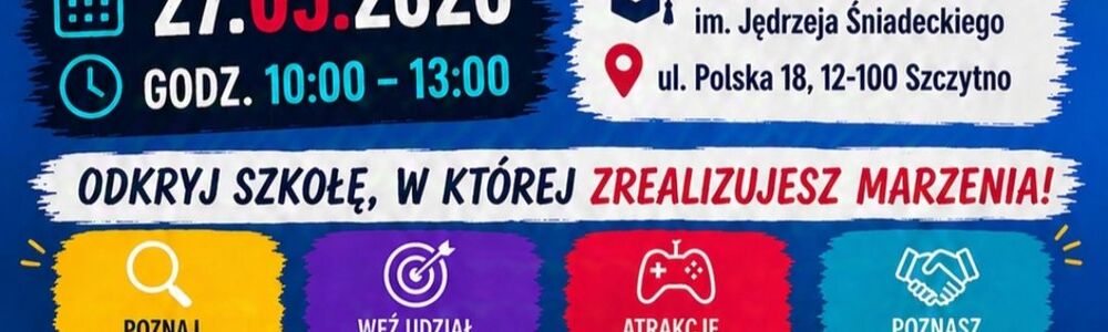 DZIEŃ OTWARTY - ZAPRASZAMY