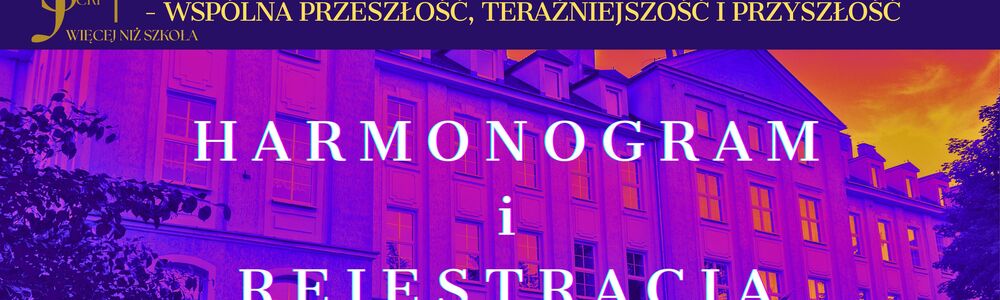 Harmonogram i rejestracja na 70-lecie ZS 2
